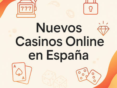 Casino Juegos y Bonos en España 2026 Todo lo que Necesitas Saber Casino Juegos y Bonos en España 2026 Todo lo que Necesitas Saber